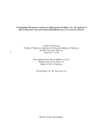A Community Perspective on Literacy Education in the Inner City: an Analysis of Revisioning Inner City and Communitylink Resources in Vancouver Schools