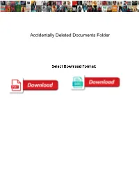 Accidentally Deleted Documents Folder