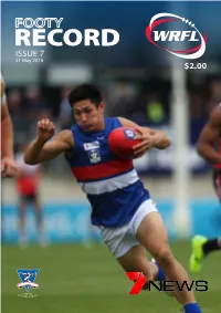 RECORD ISSUE 7 21 May 2016 $2.00 ‘Protect Your Players with the Best’