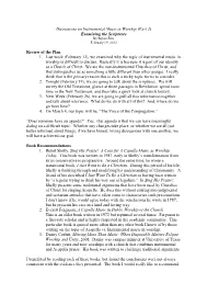 Discussions on Instrumental Music in Worship (Part 2) Examining the Scriptures by Byron Fike February 19, 2012