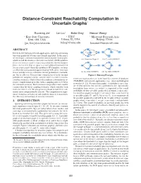 Distance-Constraint Reachability Computation in Uncertain Graphs∗