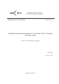 Machine Learning Quantum Error Correction Codes: Learning the Toric Code