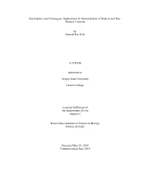 Psychedelics and Entheogens: Implications of Administration in Medical and Non- Medical Contexts