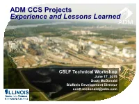 ADM CCS Projects Experience and Lessons Learned