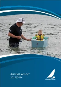 Annual Report 2015/2016 Helping New Zealanders Access, Enjoy and Succeed on the Water for Life