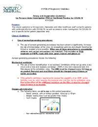COVID-19 Respiratory Guidelines 1 Airway and Oxygenation Guidelines for Persons Under Investigation (PUI) Or Confirmed Posi
