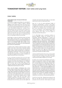 TCHAIKOVSKY EDITION Liner Notes and Sung Texts