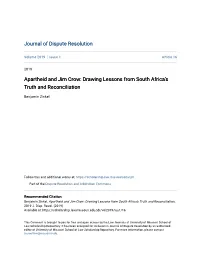 Apartheid and Jim Crow: Drawing Lessons from South Africaâ•Žs