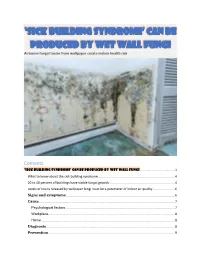 'Sick Building Syndrome' Can Be Produced by Wet Wall Fungi
