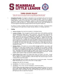 THIRD GRADE RULES* *These Rules Are Not Meant to Be Exhaustive