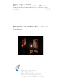 Tools and Experiments in Multimodal Interaction Tommi Ilmonen