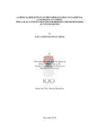 A Critical Reflection on the Formalisation of Communal Land Rights in Namibia: Why Local Contexts Matter for Bridging the Dichotomies of Tenure Rights