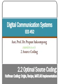 Digital Communication Systems 2.2 Optimal Source Coding