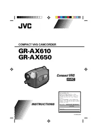 Gr-Ax610 Gr-Ax650 Compact Vhs Camcorder Instructions
