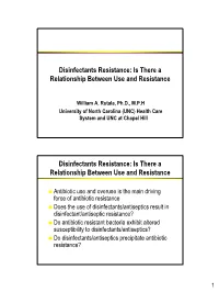 Is There a Relationship Between Use and Resistance
