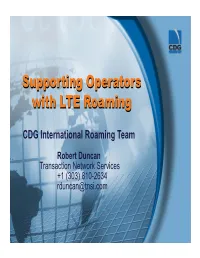LTE Roaming in CDG