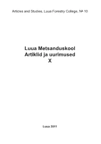 Luua Metsanduskool Artiklid Ja Uurimused X