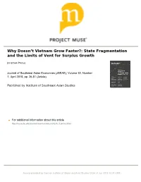 Why Doesnʼt Vietnam Grow Faster?: State Fragmentation and the Limits of Vent for Surplus Growth