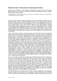 Elizabeth a Duke: a Framework for Analyzing Bank Lending