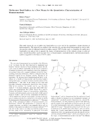 Multicenter Bond Indices As a New Means for the Quantitative Characterization of Homoaromaticity