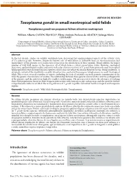 Toxoplasma Gondii in Small Neotropical Wild Felids