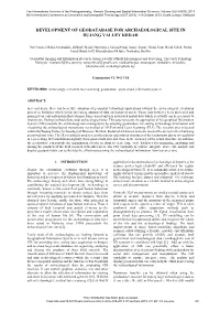 Development of Geodatabase for Archaeological Site in Bujang Valley Kedah