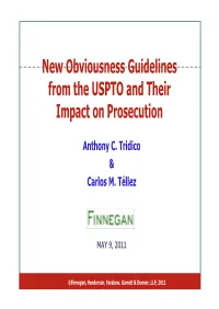 New Obviousness Guidelines from the USPTO and Their Impact on Prosecution
