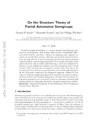 On the Structure Theory of Partial Automaton Semigroups