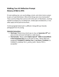 Walking(Tour(#1(Reflection(Prompt( History(Of(RED(In(NYC( !