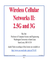 Wireless Cellular Networks II: 2.5G and 3G
