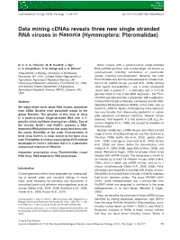Data Mining Cdnas Reveals Three New Single Stranded RNA Viruses in Nasonia (Hymenoptera: Pteromalidae)
