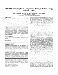 MARVEL: Enabling Mobile Augmented Reality with Low Energy and Low Latency