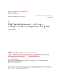 Understanding the Concept of Adoption: a Qualitative Analysis with Adoptees and Their Parents Diana L