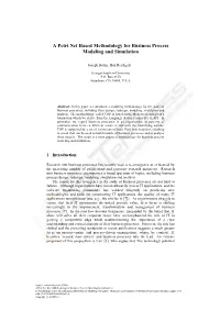 A Petri Net Based Methodology for Business Process Modeling and Simulation