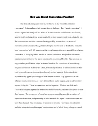 How Are Moral Conversions Possible?