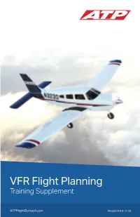 ATP VFR Flight Planning Training Supplement Will Guide You Through the Flight Planning Process