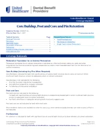 Core Buildup, Post and Core and Pin Retention