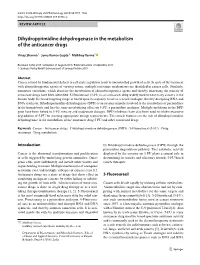 Dihydropyrimidine Dehydrogenase in the Metabolism of the Anticancer Drugs