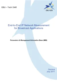 End-To-End IP Network Measurement for Broadcast Applications
