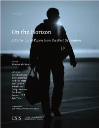 On the Horizon a Collection of Papers from the Next Generation