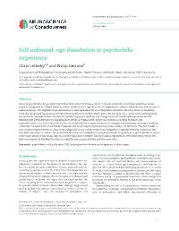 Self Unbound: Ego Dissolution in Psychedelic Experience Chris Letheby*,‡ and Philip Gerrans‡