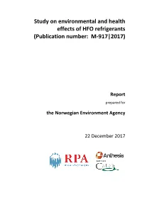 Study on Environmental and Health Effects of HFO Refrigerants (Publication Number: M-917|2017)