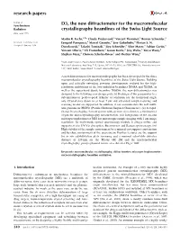 D3, the New Diffractometer for the Macromolecular Radiation Crystallography Beamlines of the Swiss Light Source ISSN 1600-5775 Martin R
