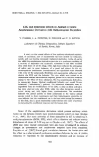 EEG and Behavioral Effects in Animals of Some Amphetamine Derivatives with Hallucinogenic Properties