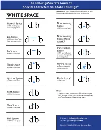 Indesignsecrets Guide to Special Characters in Adobe Indesign®