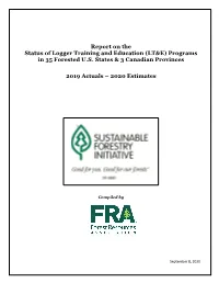 Report on the Status of Logger Training and Education (LT&E