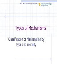 Types of Mechanisms