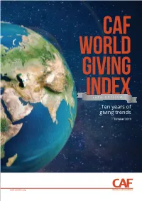 10Th Edition of the CAF World Giving Index We Are, for the First Time, Looking at the Lowest Scoring Countries on the Index