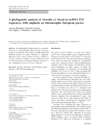 A Phylogenetic Analysis of Antrodia S.L. Based on Nrdna ITS Sequences, with Emphasis on Rhizomorphic European Species