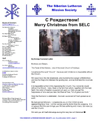 С Рождеством! Board of Directors Danieljohnson@Gmail.Com Merry Christmas from SELC Rev